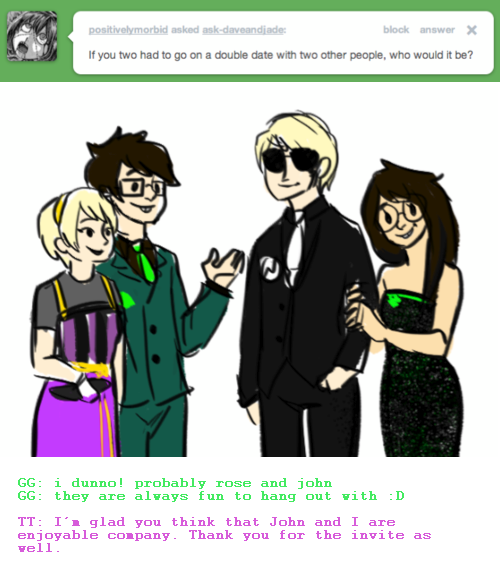 3_in_the_morning_dress ask beta_kids dave_strider four_aces_suited grimdorks inexact_source jade_harley john_egbert leverets redrom rose_lalonde shipping spacetime text velvet_squiddleknit wise_guy_slime_suit