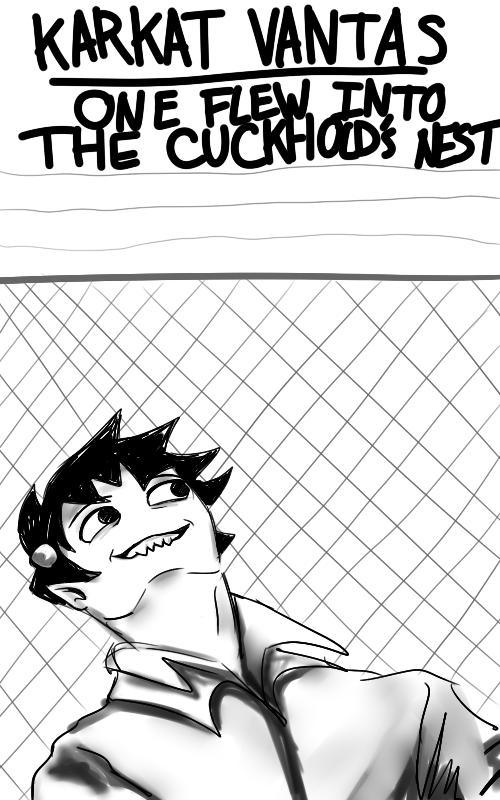 crossover grayscale karkat_vantas one_flew_over_the_cuckoo's_nest poster smiling_karkat solo steelcorridor